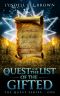 [The Quest Series 01] • The Quest for The List of The Gifted